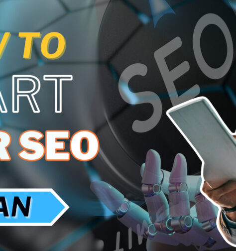 How to Start your SEO Plan?